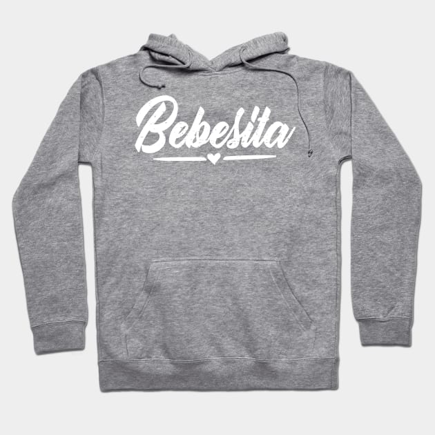 Bebesita - Tu no eres bebesita - white vintage design Hoodie by verde